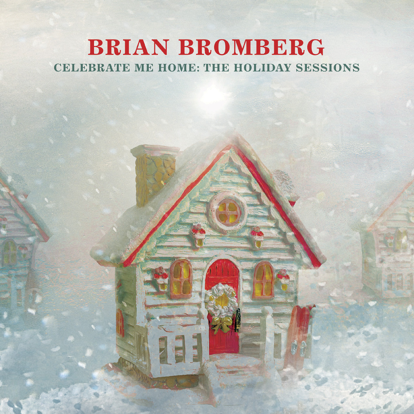 Bromberg, Brian - Celebrate Me Home: The Holiday Sessions (CD) |-
