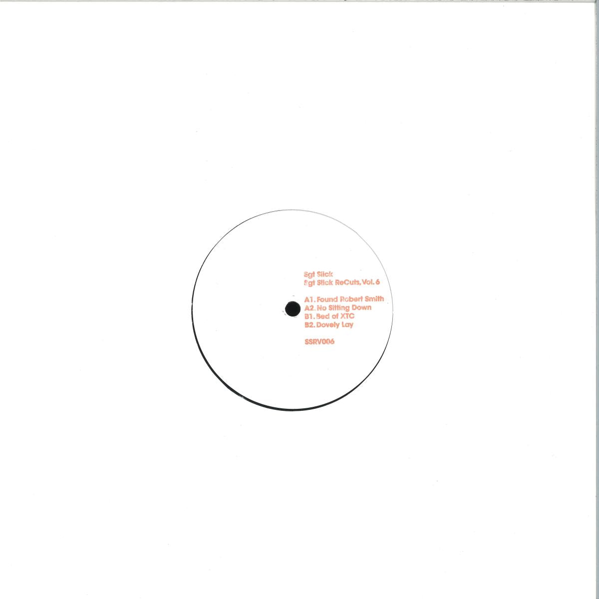 Sgt Slick - Sgt Slick ReCuts, Vol. 6 (VINYL 12" Sgt Slick ReCuts SSRV006 2025) | Mint (M) Mint (M)-