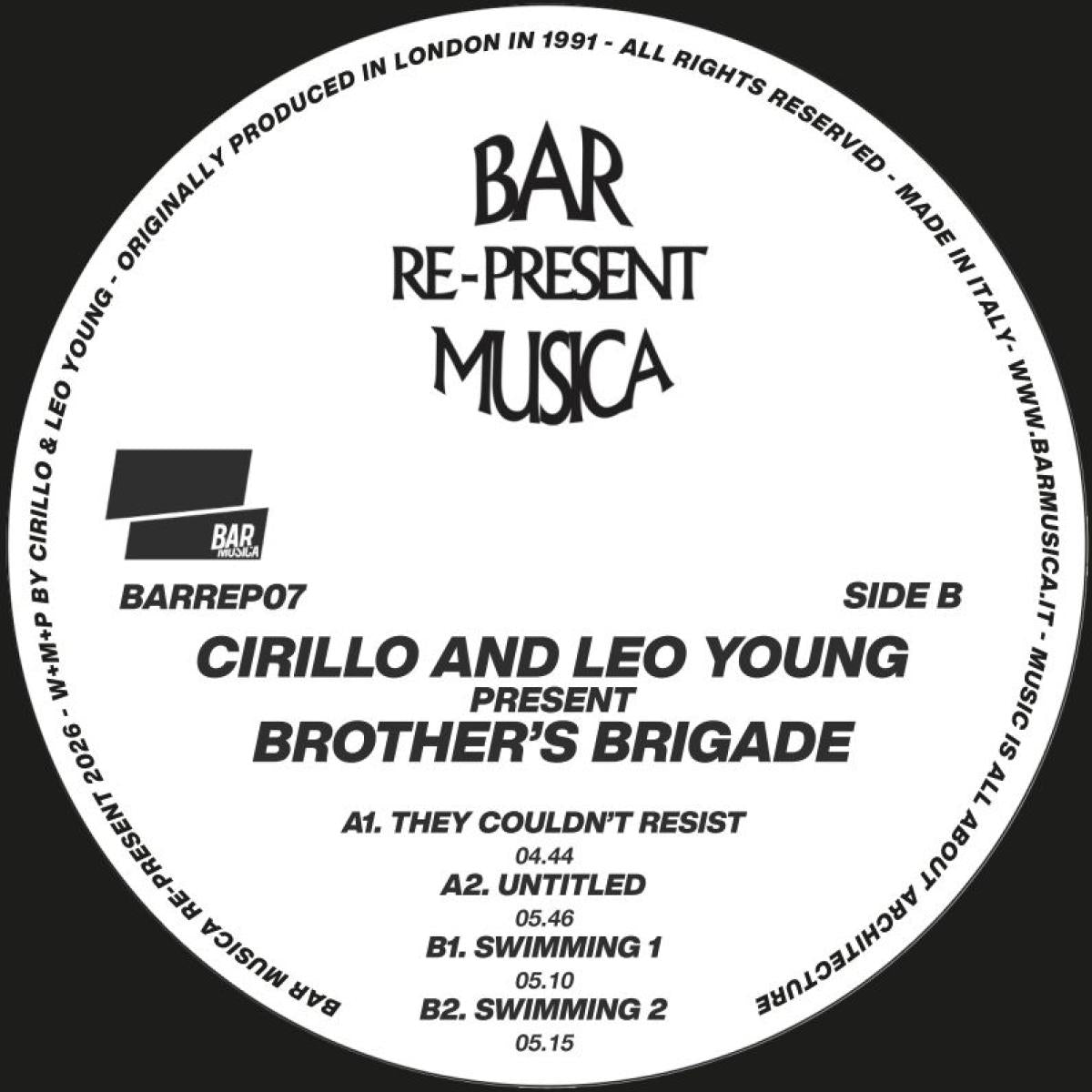 Cirillo And Leo Young present - (PRESALE TBD) Brother's Brigade (VINYL 12" BAR Musica BARREP07 2026) | NEW-