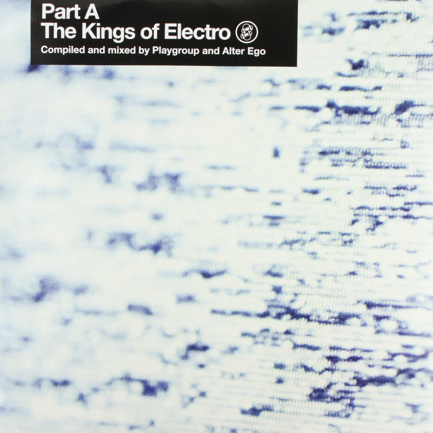 Playgroup & Alter Ego - Kings Of Electro Part A (Vinyl) | Mint (M) Mint (M)-