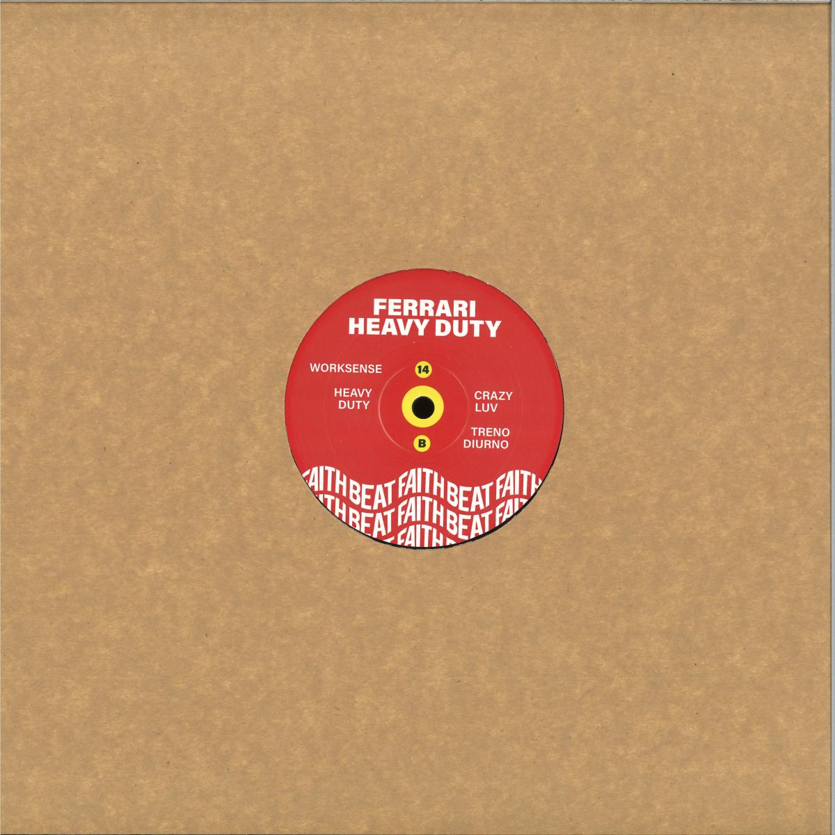 Ferrari - Heavy Duty (VINYL 12" Faith Beat FAITHBEAT-14) | NEW Mint (M) Mint (M)-