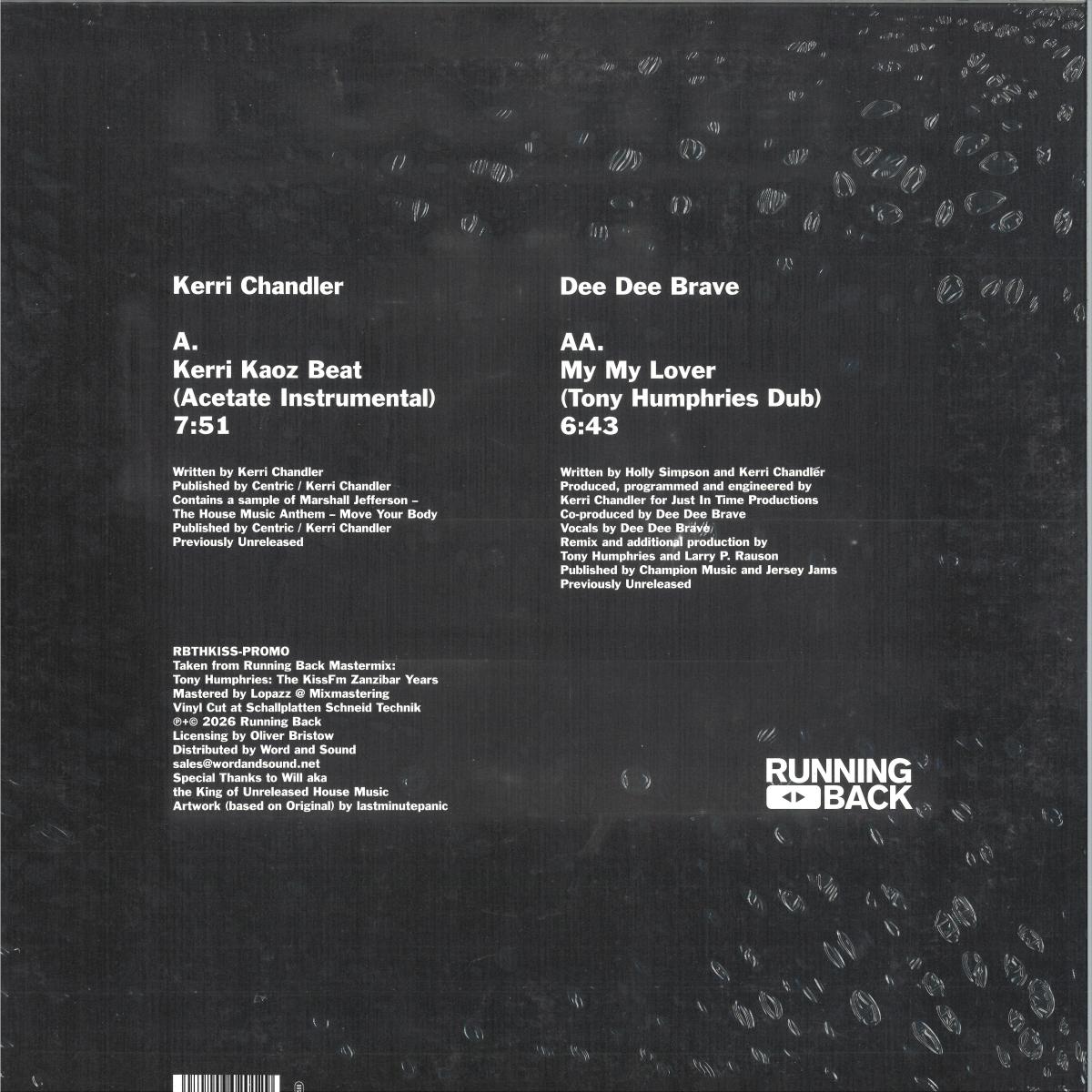 Kerri Chandler / Dee Dee Brave - Tony Humphries Acetates (VINYL 12" Running Back RBTHKISS-PROMO) | NEW Mint (M) Mint (M)-