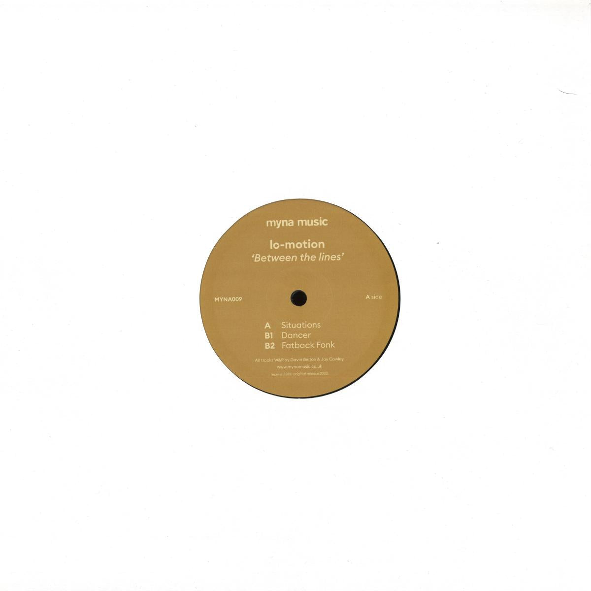 Lo Motion - Between The Lines (VINYL 12" Myna Music MYNA009) | NEW Mint (M) Mint (M)-