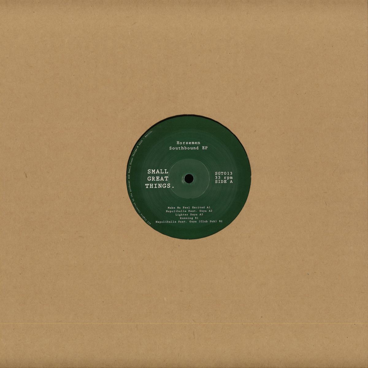 Horsemen - (PRESALE TBD) Southbound EP (VINYL 12" Small Great Things SGT013) | NEW Mint (M) Mint (M)-