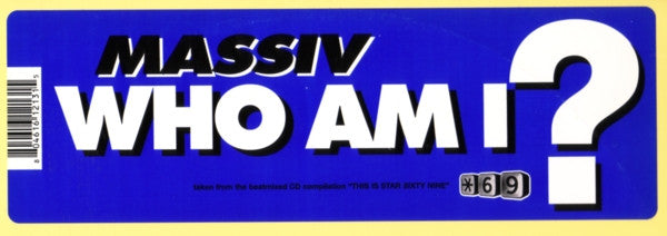 Massiv' - Who Am I | Near Mint (NM) Excellent (EX)-