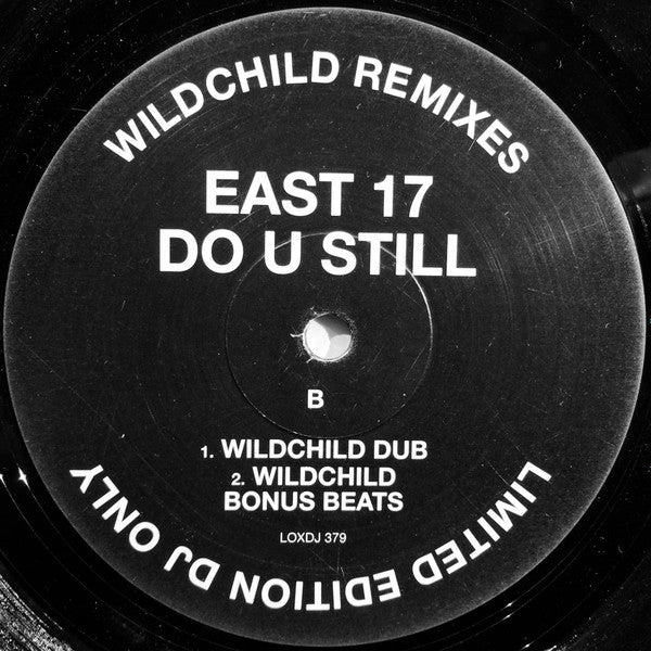 East 17 - Do U Still (Wildchild Remixes) | Near Mint (NM) Generic-
