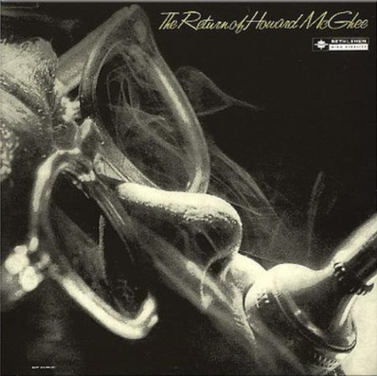 Howard McGhee - The Return Of Howard Mcghee |-