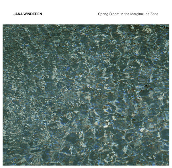 JANA WINDEREN - Spring Bloom in the Marginal Ice Zone (CD) |-