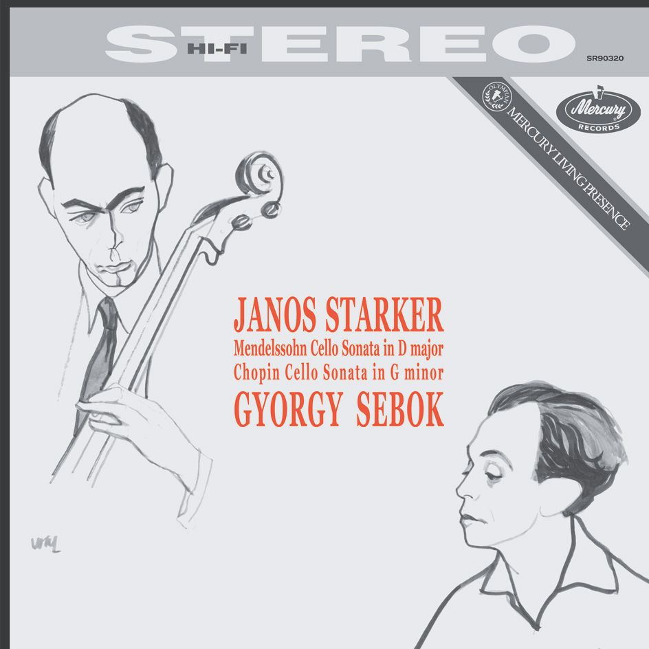 Janos Starker, Mendelssohn, Chopin, Gyorgy Sebok - Cello Sonata In D Major · Cello Sonata In G Minor |-