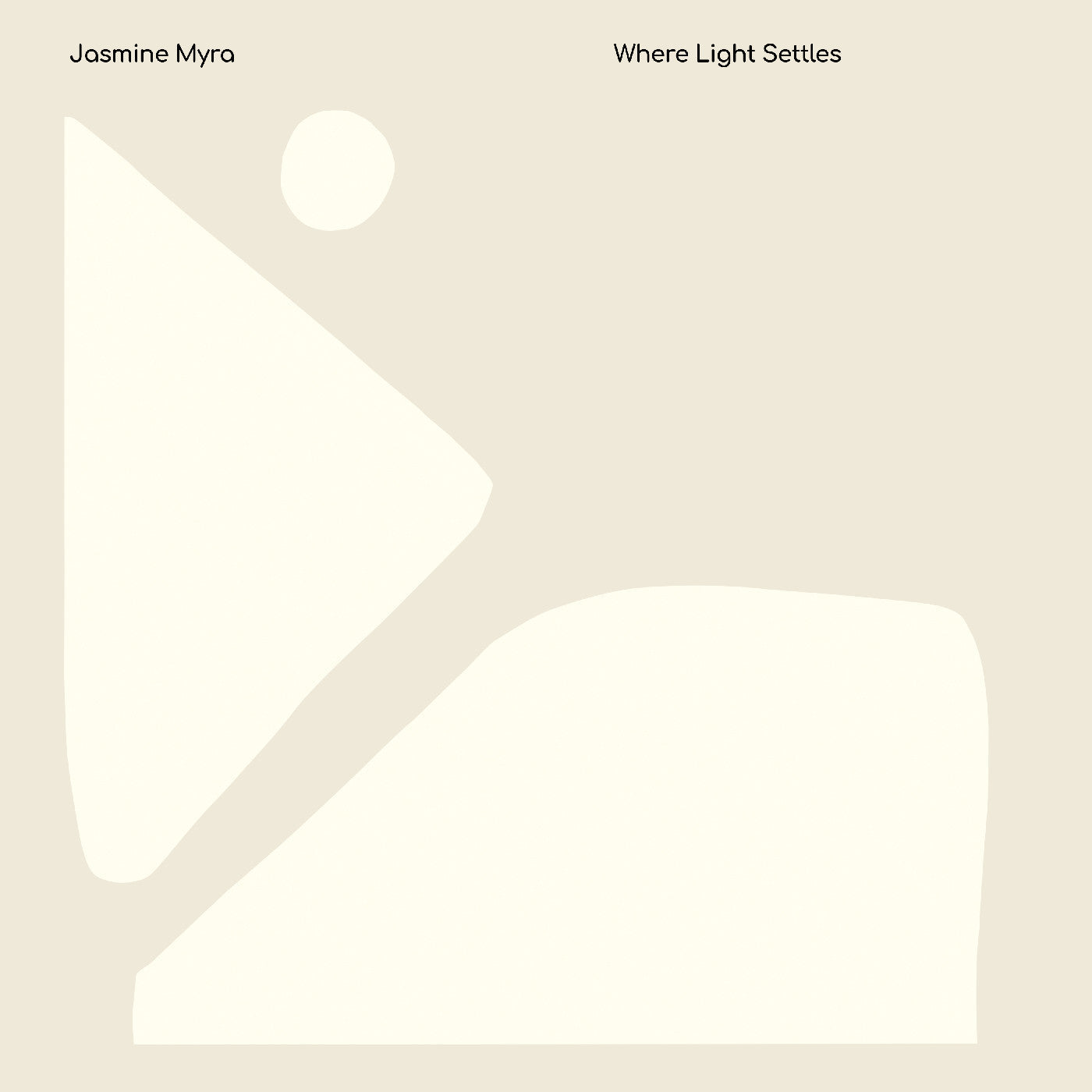 Jasmine Myra - Where Light Settles (IEX SIGNED PRINT BAG VINYL) | NEW-