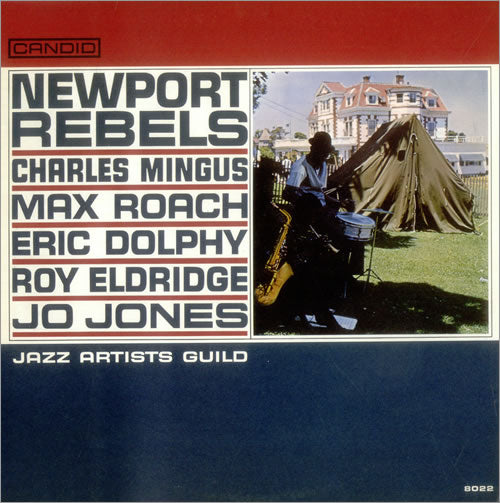Jazz Artists Guild - Newport Rebels |-
