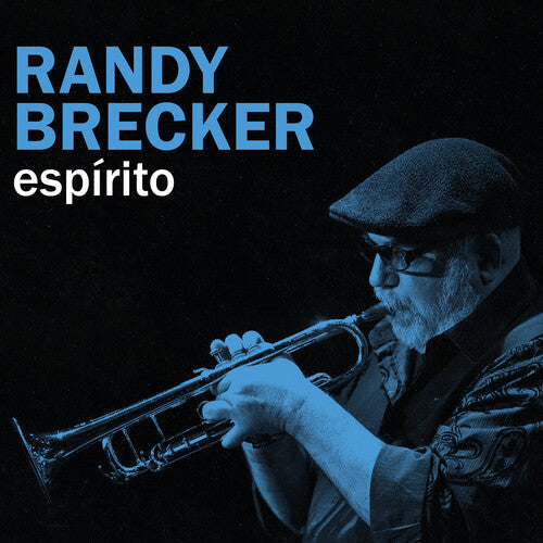 Randy Brecker - (PRESALE 6/26/26) Espirito (BLUE VINYL) | Mint (M) Mint (M)-