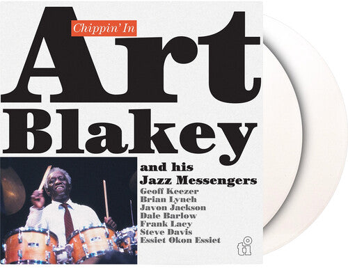 Art Blakey & Jazz Messengers - (PRESALE 7/3/26) Chippin' In (180G LMTD WHITE 2xVINYL) | Mint (M) Mint (M)-