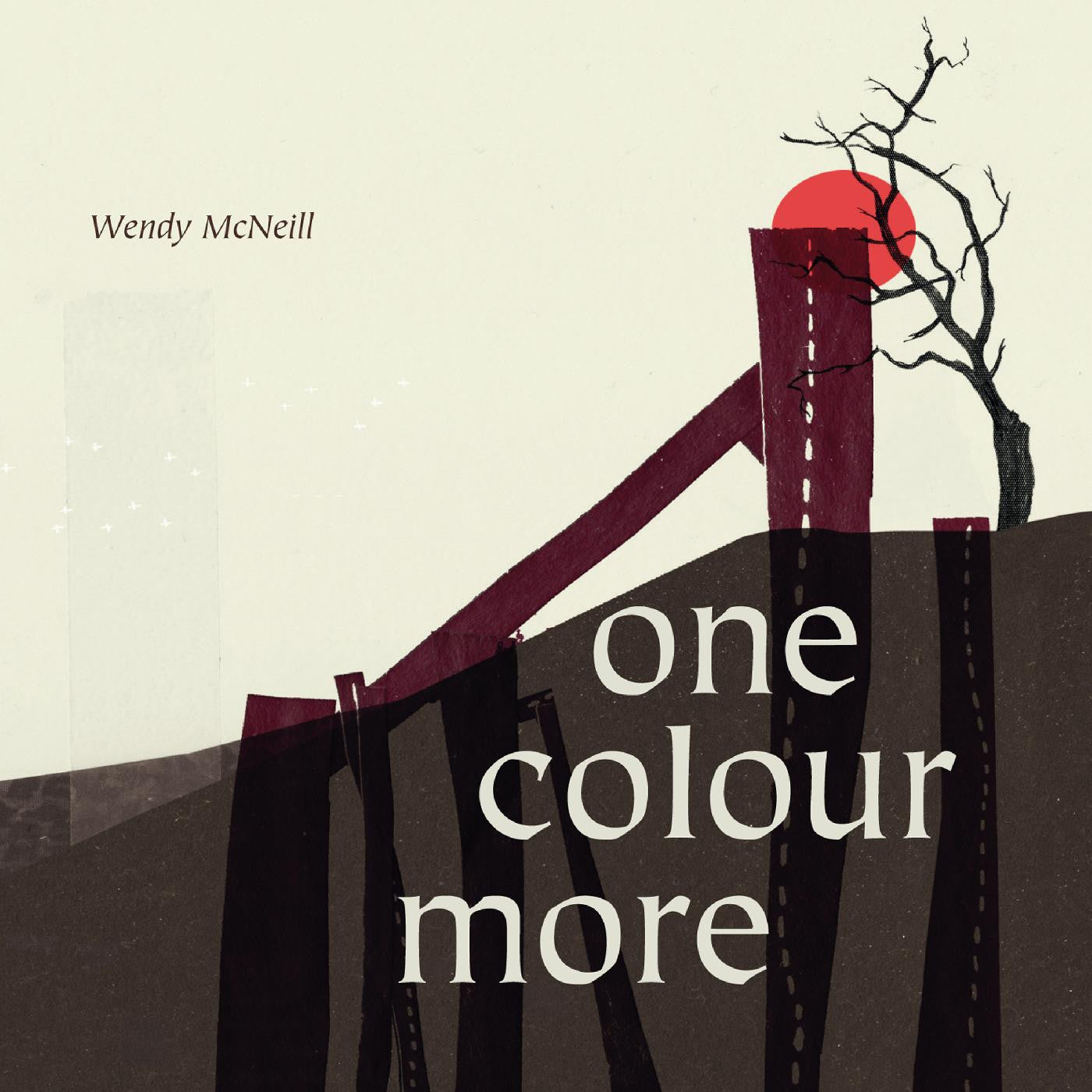 McNeill, Wendy - One Colour More (CD) |-