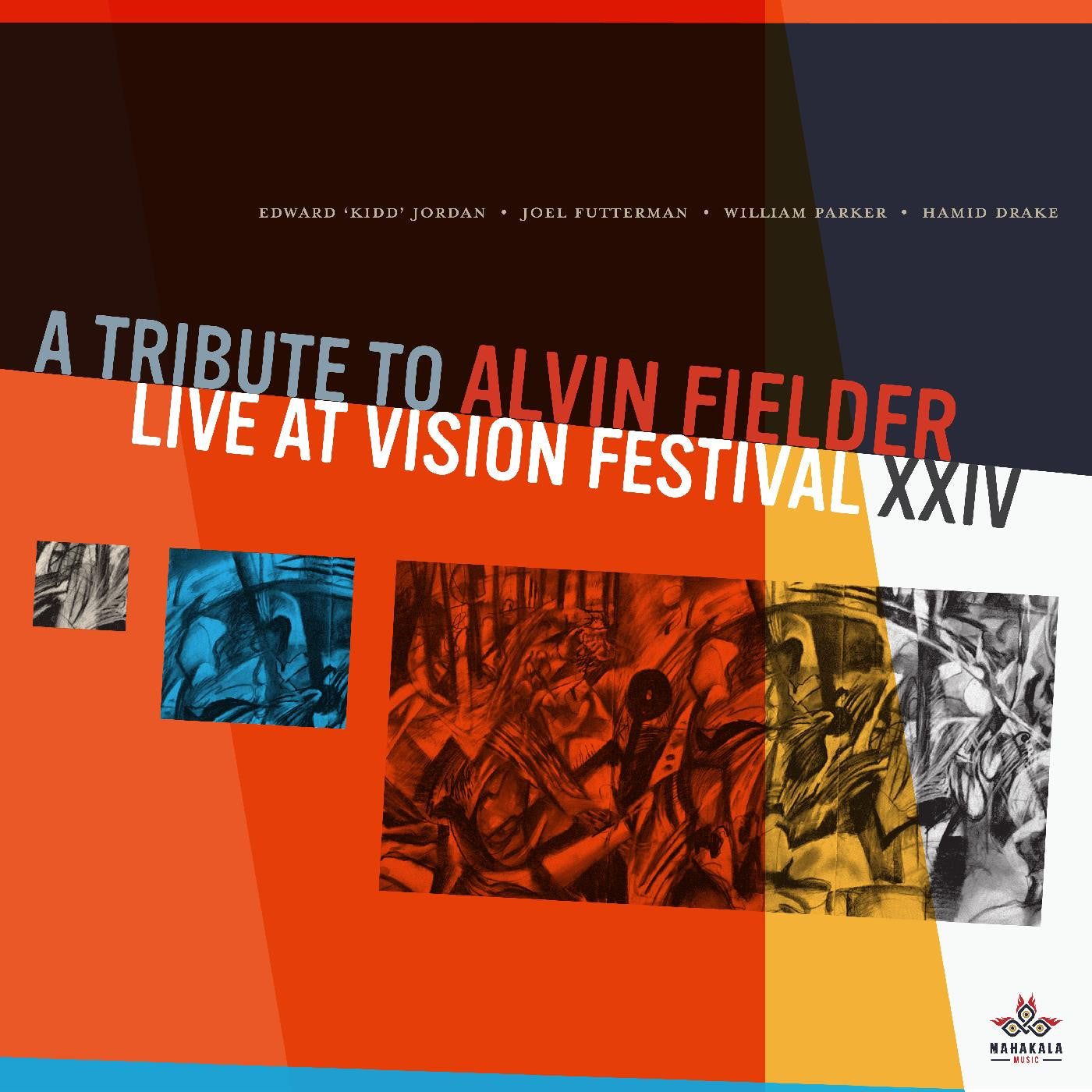 Edward "Kidd" Jordan, Joel Futterman, William Park - A Tribute to Alvin Fielder, Live at Vision Festival XXIV (CD) | Mint (M) Mint (M)-
