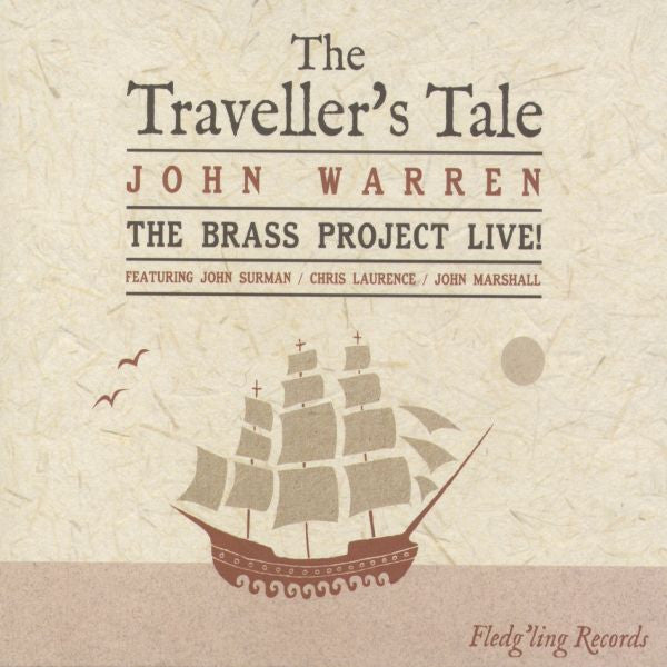 Warren, John & The Brass Project - The Traveller's Tale (CD) |-