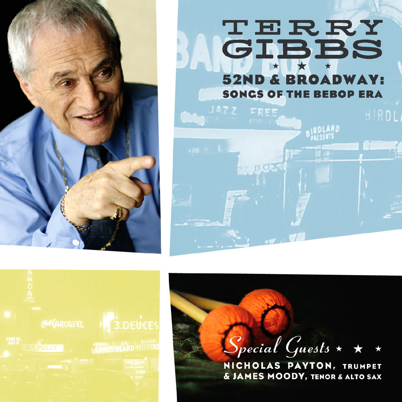 Gibbs, Terry - 52nd & Broadway: Songs of the Bebop Era (CD) |-