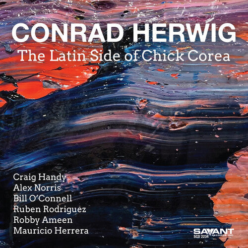 Conrad Herwig - (PRESALE 7/3/26) The Latin Side of Chick Corea (CD) | Mint (M) Mint (M)-