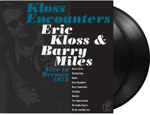 Eric Kloss - (PRESALE 7/3/26) Kloss Encounters (Live In Bremen '78) (180G 2xVINYL) | Mint (M) Mint (M)-