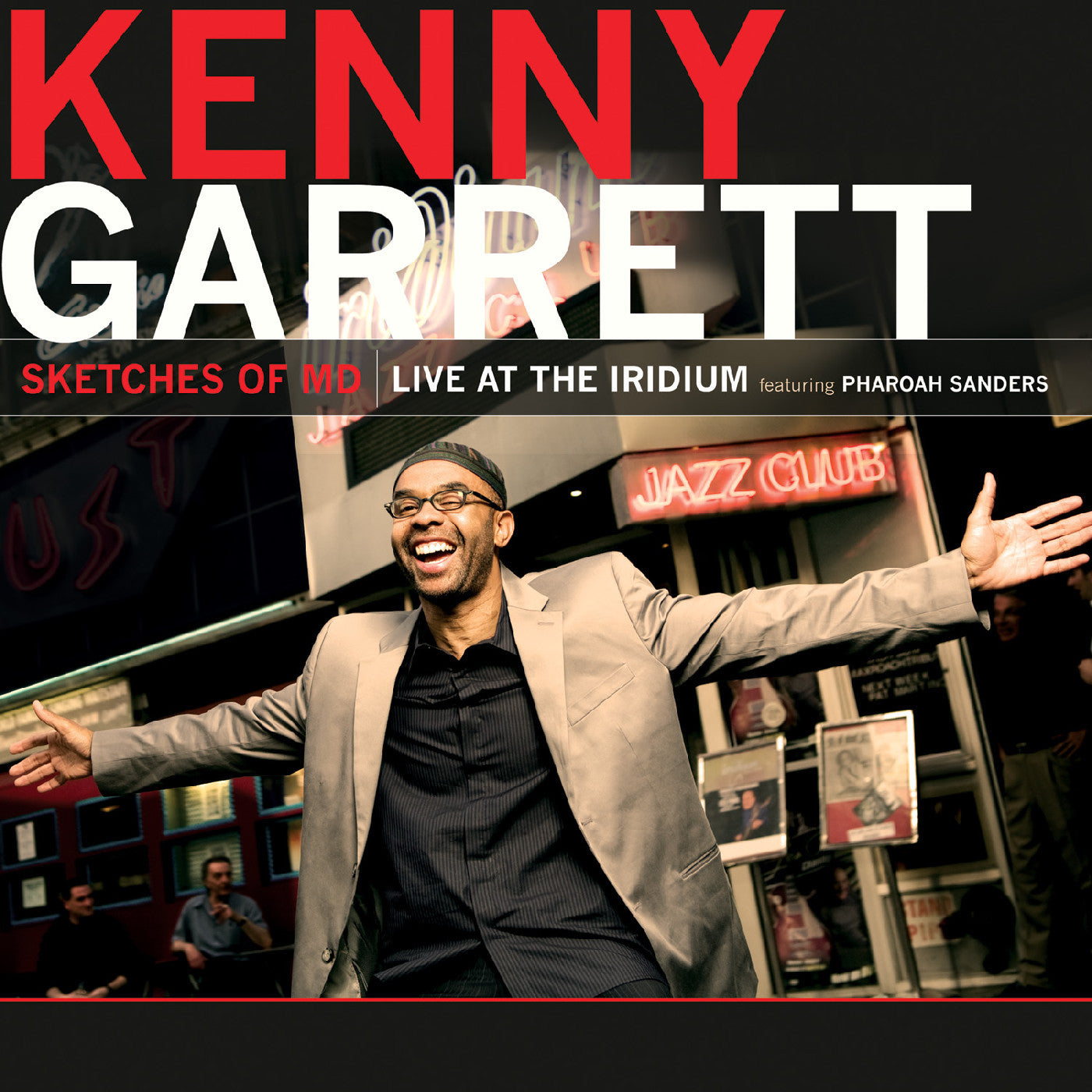 Garrett, Kenny feat. Pharaoh Sanders - Sketches of MD - Live at the Iridium (CD) |-