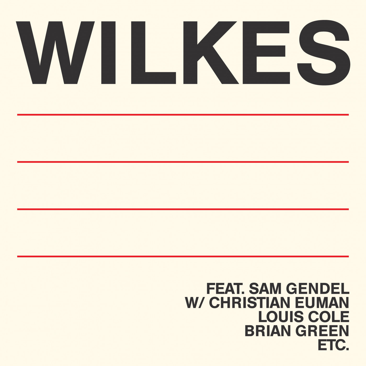 Wilkes, Sam - Wilkes |-