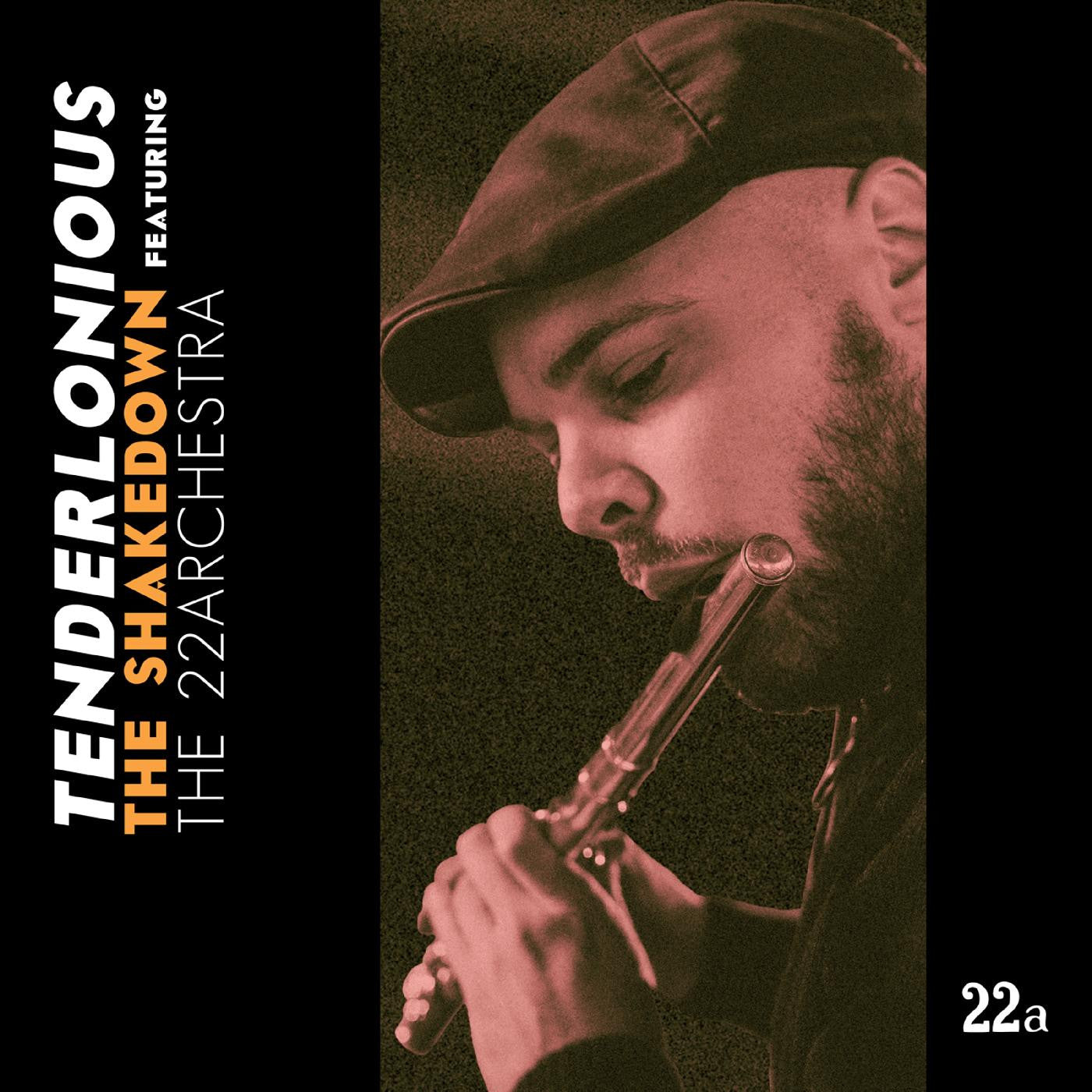 Tenderlonious - The Shakedown Feat. The 22Archestra (CD) |-