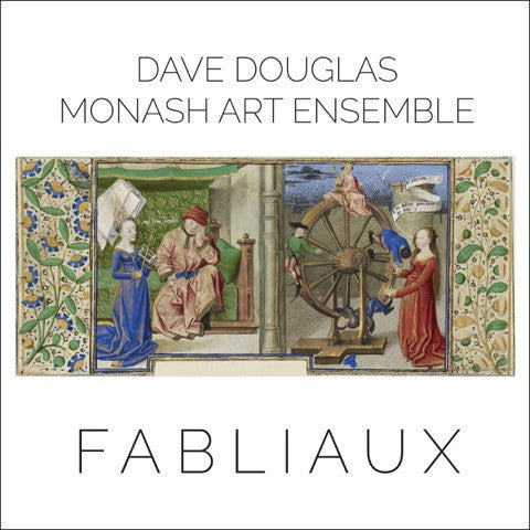 Douglas, Dave & Monash Art Ensemble - Fabliaux (CD) |-