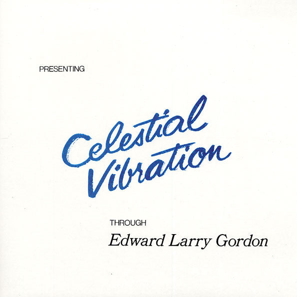 Gordon, Edward Larry - Celestial Vibration (CD) | Mint (M) Mint (M)-