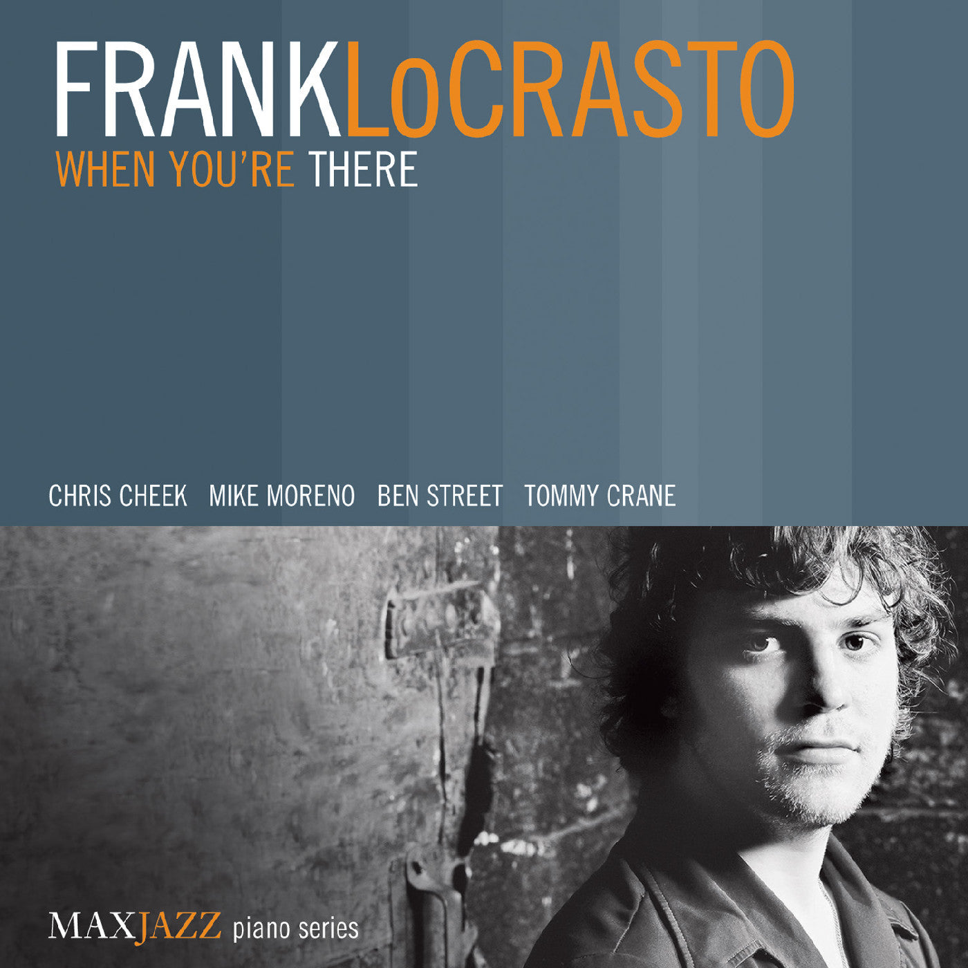 LoCrasto, Frank - When You're There (CD) |-