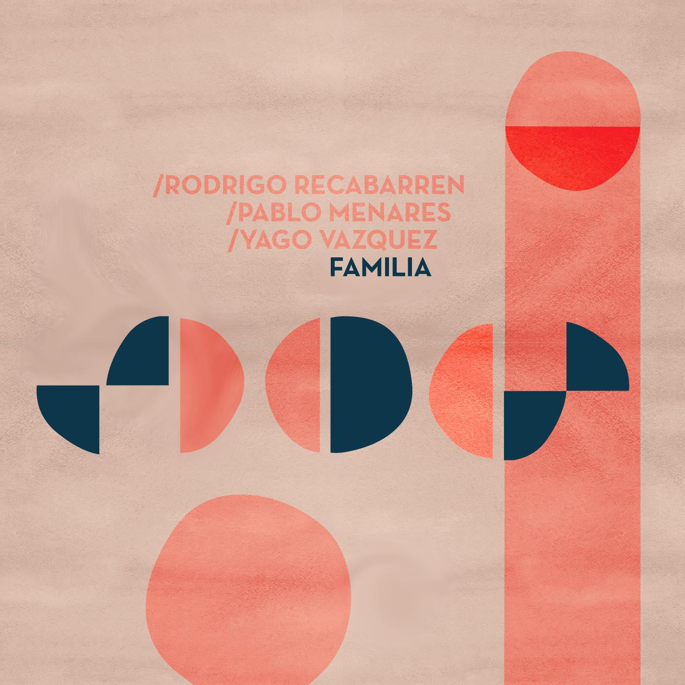 Recabarren, Rodrigo, Pablo Menares, & Yago Vazquez - Familia (CD) |-