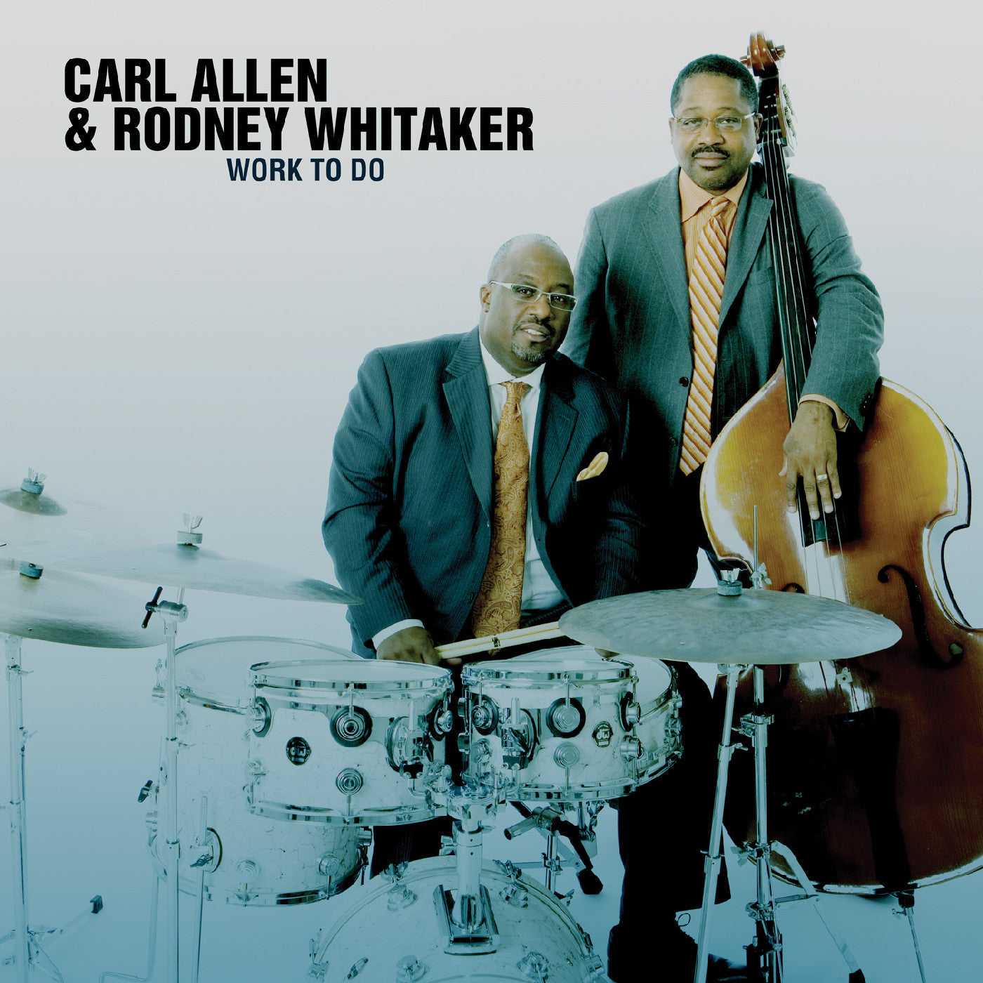 Allen, Carl and Rodney Whitaker - Work to Do (CD) |-
