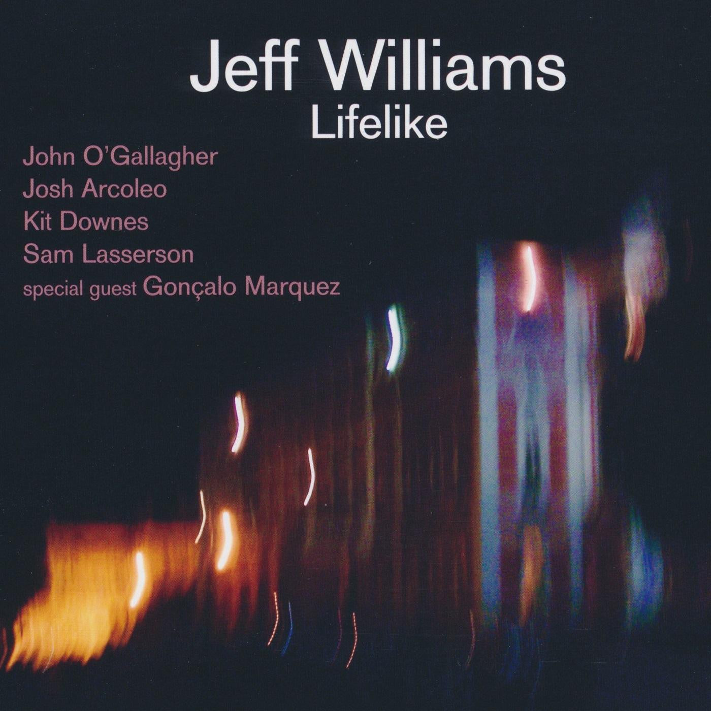 Williams, Jeff - Lifelike (CD) | Mint (M) Mint (M)-