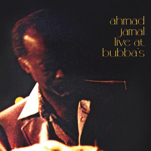 Ahmad Jamal - Ahmad Jamal Live at Bubba's | Mint (M) Mint (M)-