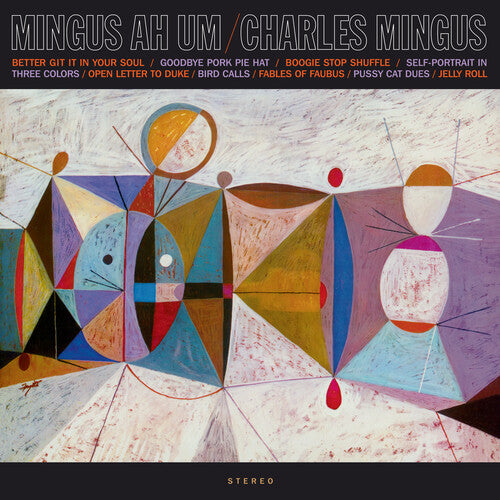 Charles Mingus - (PRESALE 6/19/26) Mingus Ah Um (LMTD 180G IMPORT VINYL) | Mint (M) Mint (M)-
