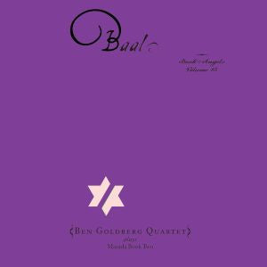 Goldberg, Ben - Baal: The Book of Angels Volume 15 (CD) |-