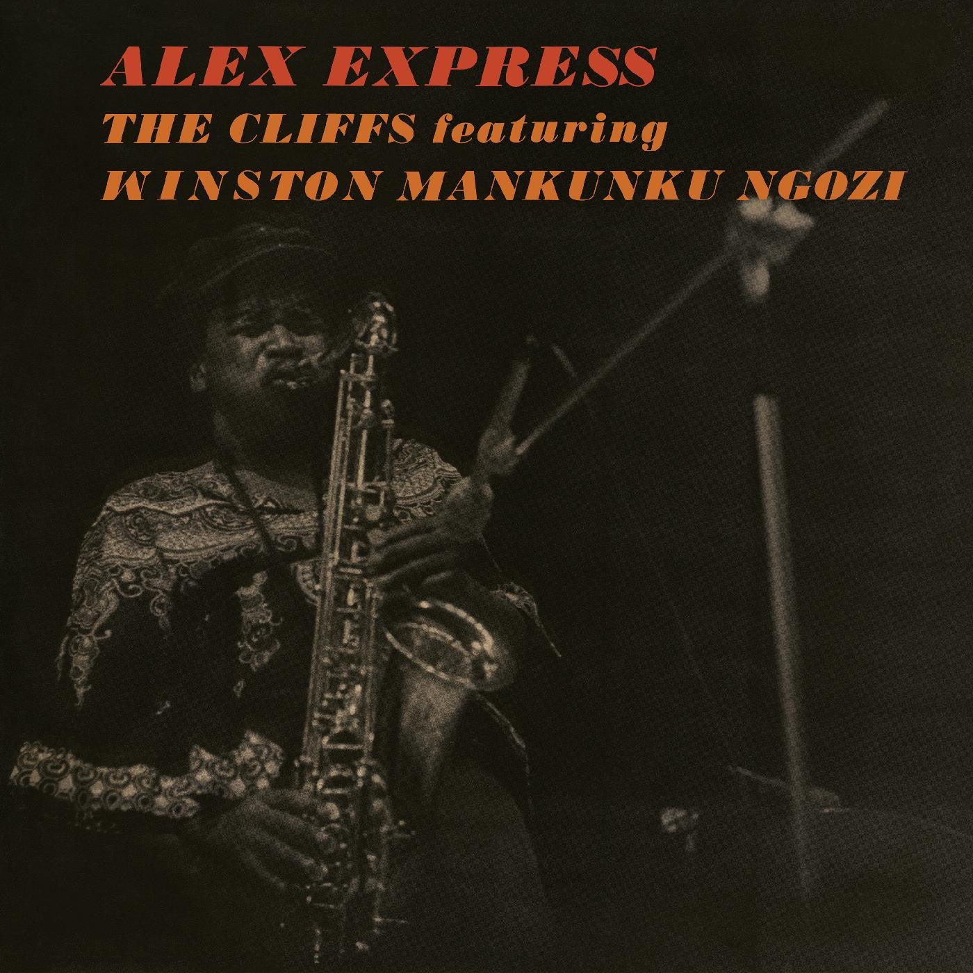 Cliffs, The featuring Mankunku Ngozi - Alex Express |-