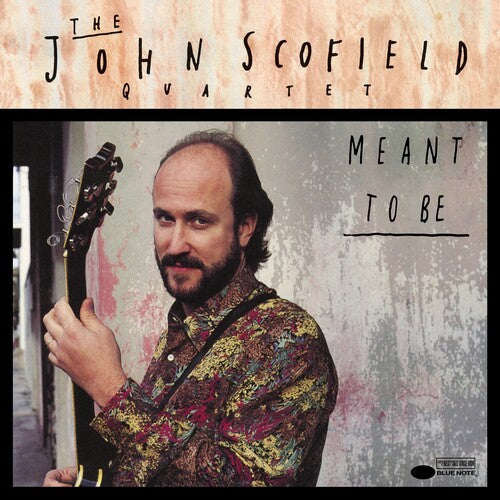 John Scofield - Meant To Be (Blue Note Classic Vinyl Edition) (2xVINYL) |-