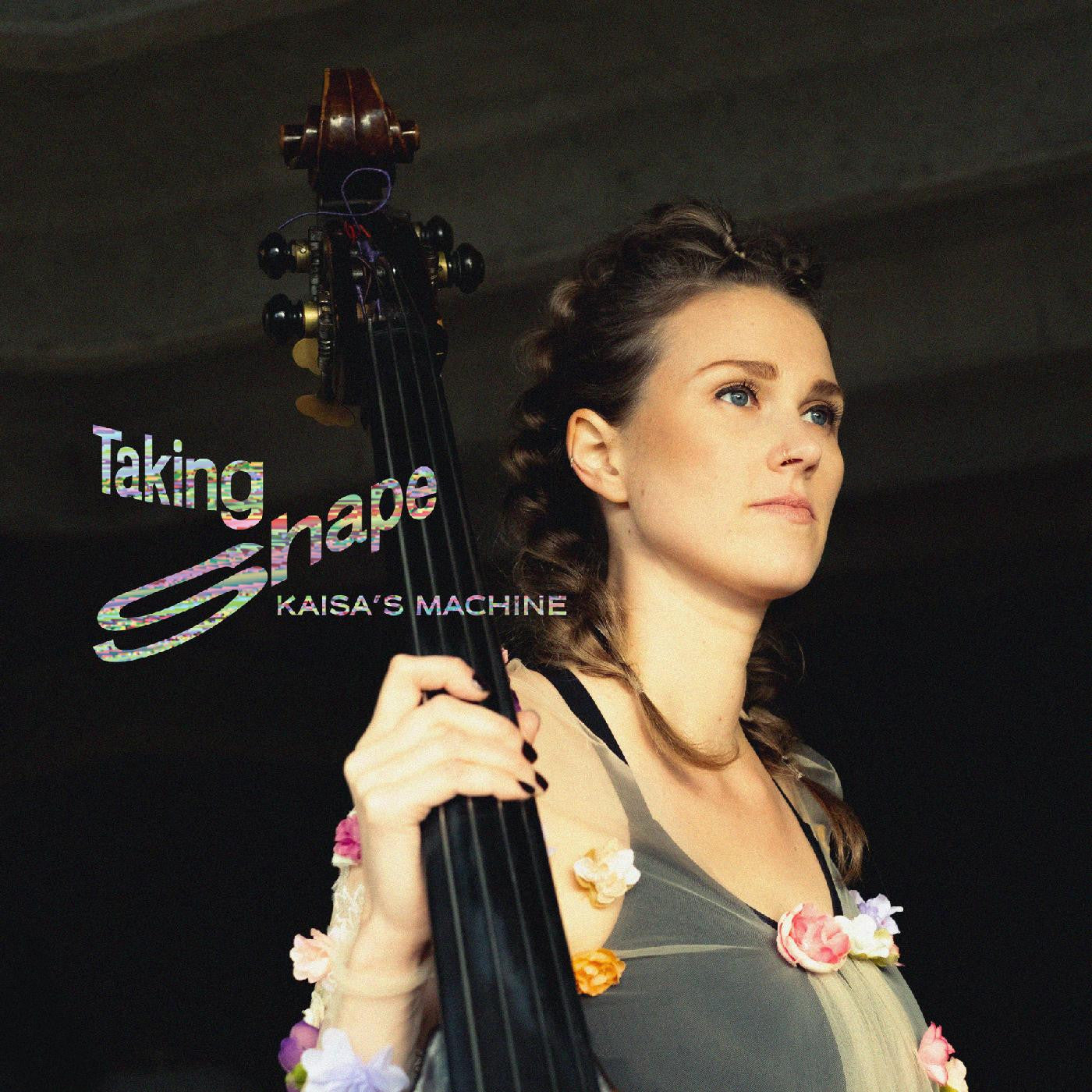 Kaisa's Machine - Taking Shape (CD) |-