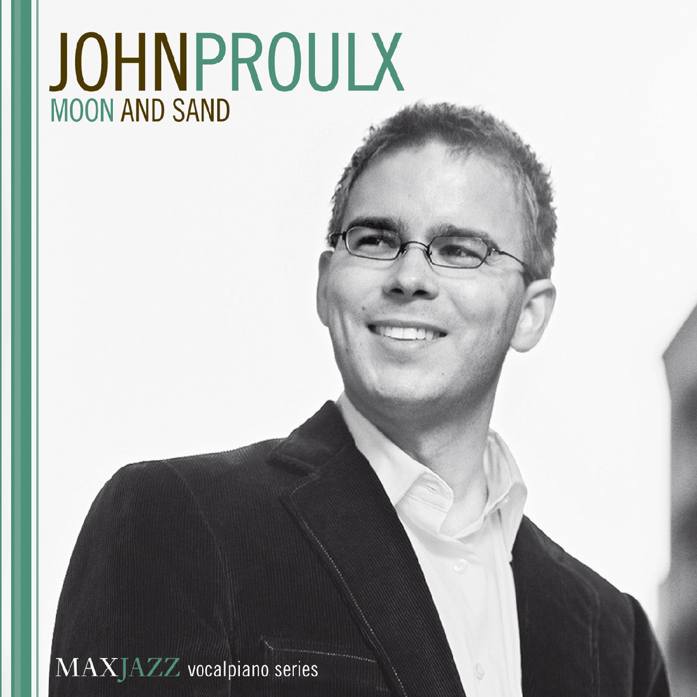 Proulx, John - Moon and Sand (CD) |-