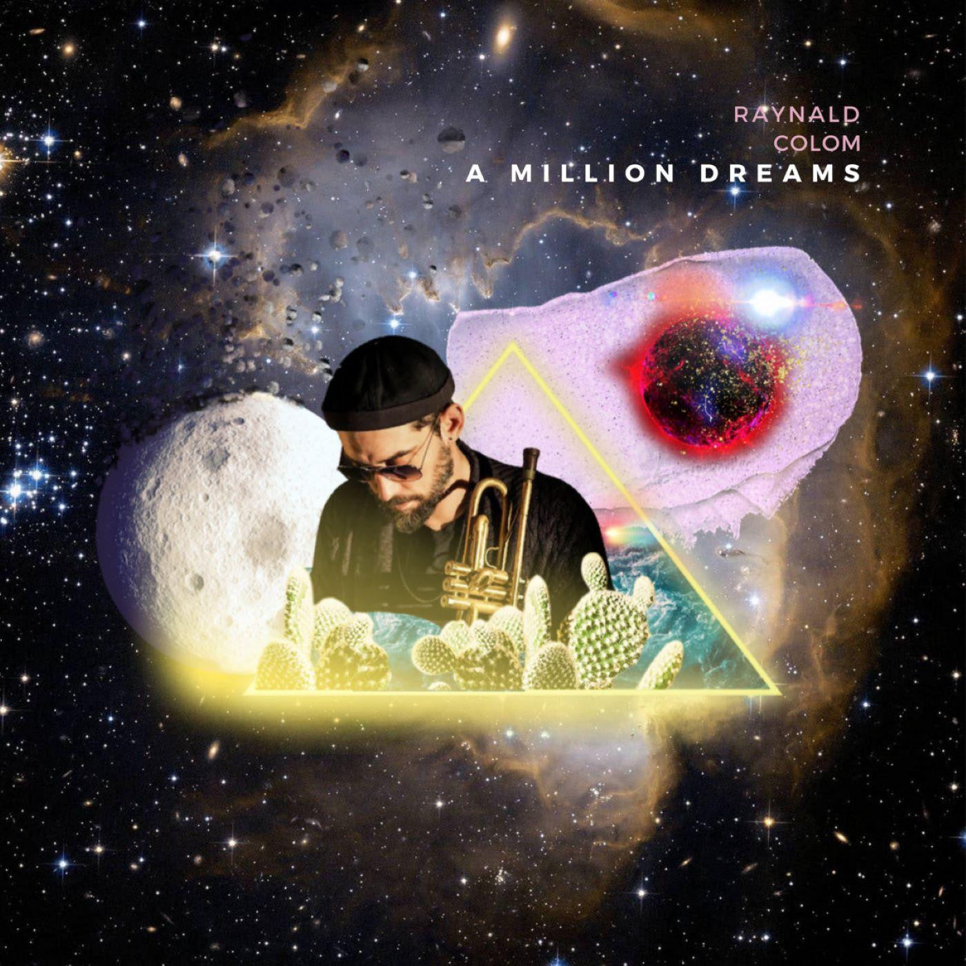 Colom, Raynald - A Million Dreams (CD) |-
