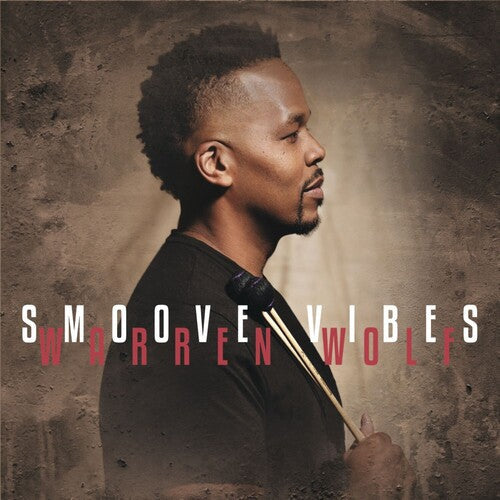 Warren Wolf - Smoove Vibes (VINYL) | Mint (M) Mint (M)-