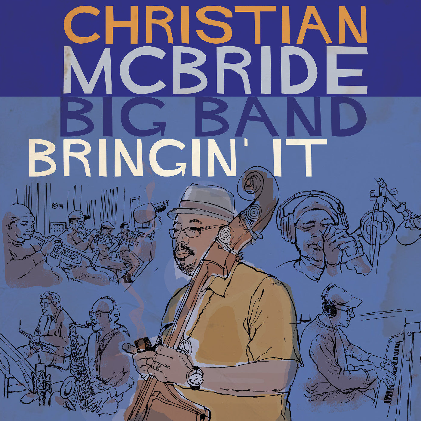 McBride, Christian Big Band - Bringin' It (CD) |-