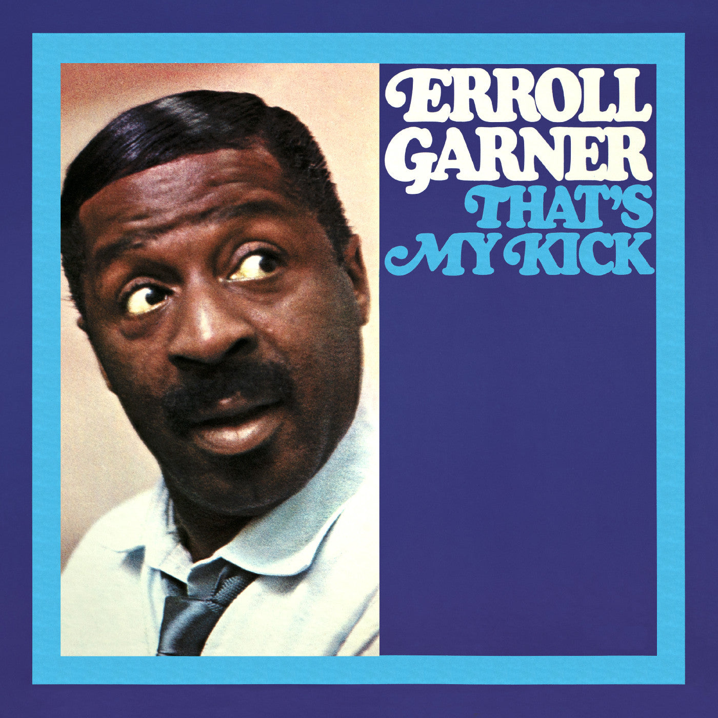 Garner, Erroll - That's My Kick (Octave Remastered Series) (CD) |-