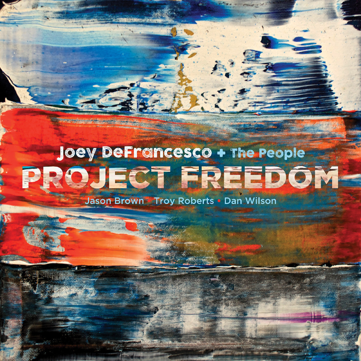 DeFrancesco, Joey - Project Freedom (CD) |-