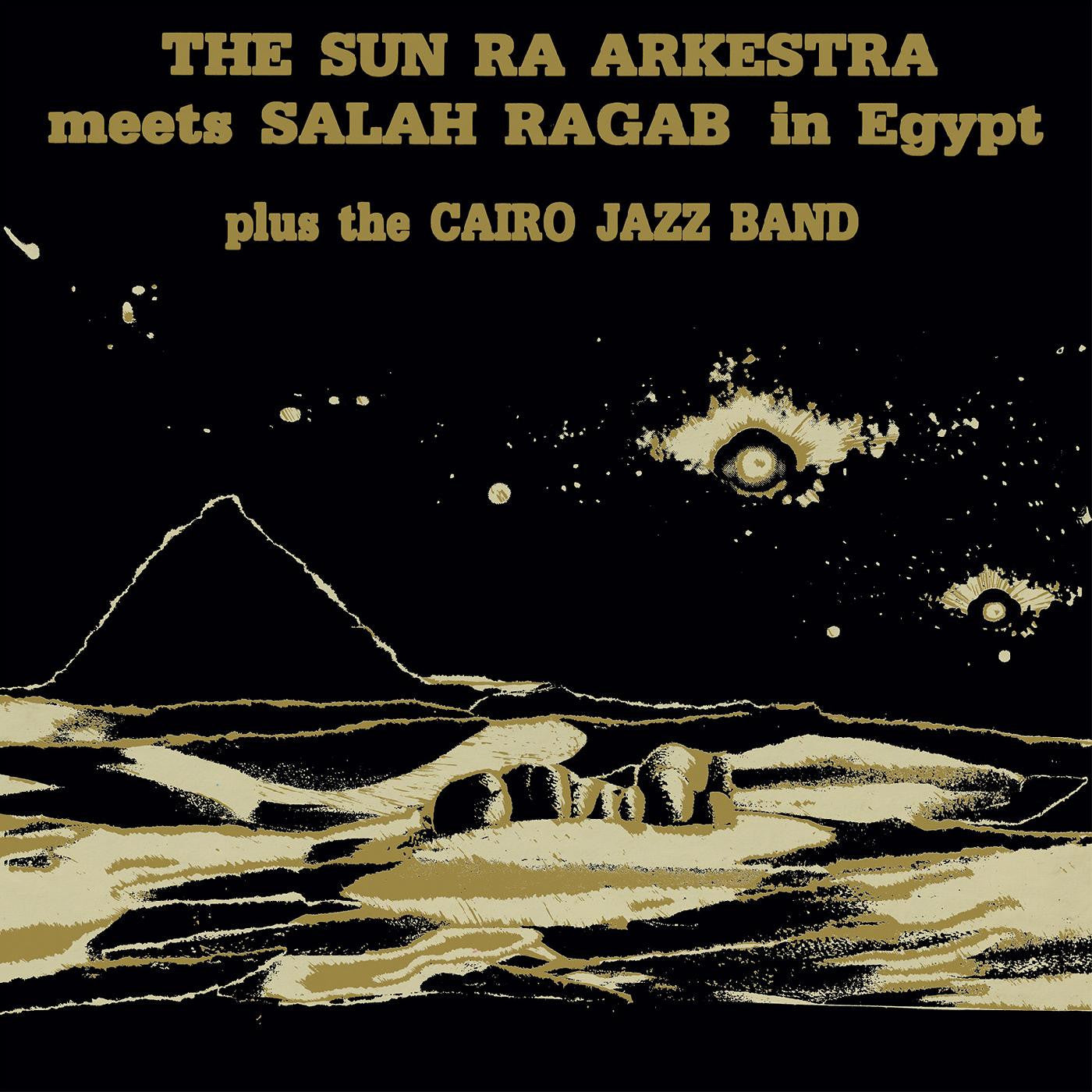 Sun Ra Arkestra & Salah Ragab - The Sun Ra Arkestra Meets Salah Ragab in Egypt (CD) |-
