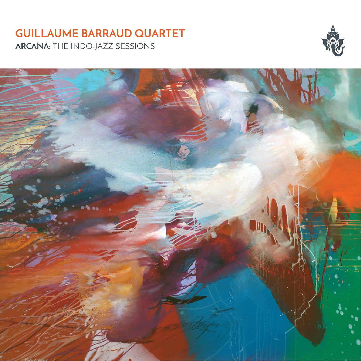 Guillaume Barraud Quartet - Arcana: The Indo-Jazz Sessions (CD) |-