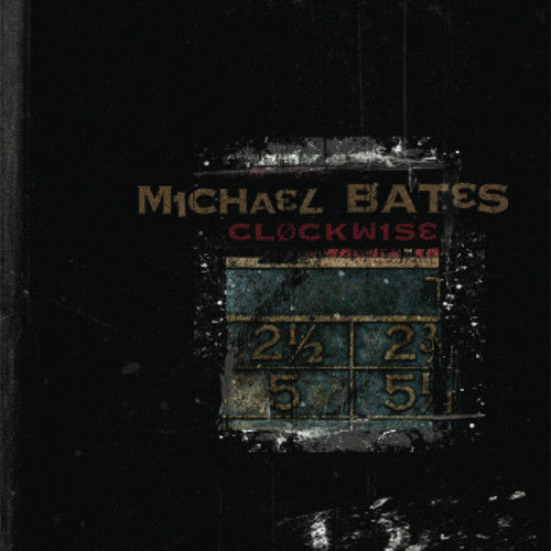 Bates, Michael Outside Sources - Clockwise (CD) |-
