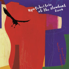 RYO FUKUI TRIO AT THE SLOWBOAT LP (PRE-ORDER 6/6/25)(2xVINYL) | Mint (M) Mint (M)-