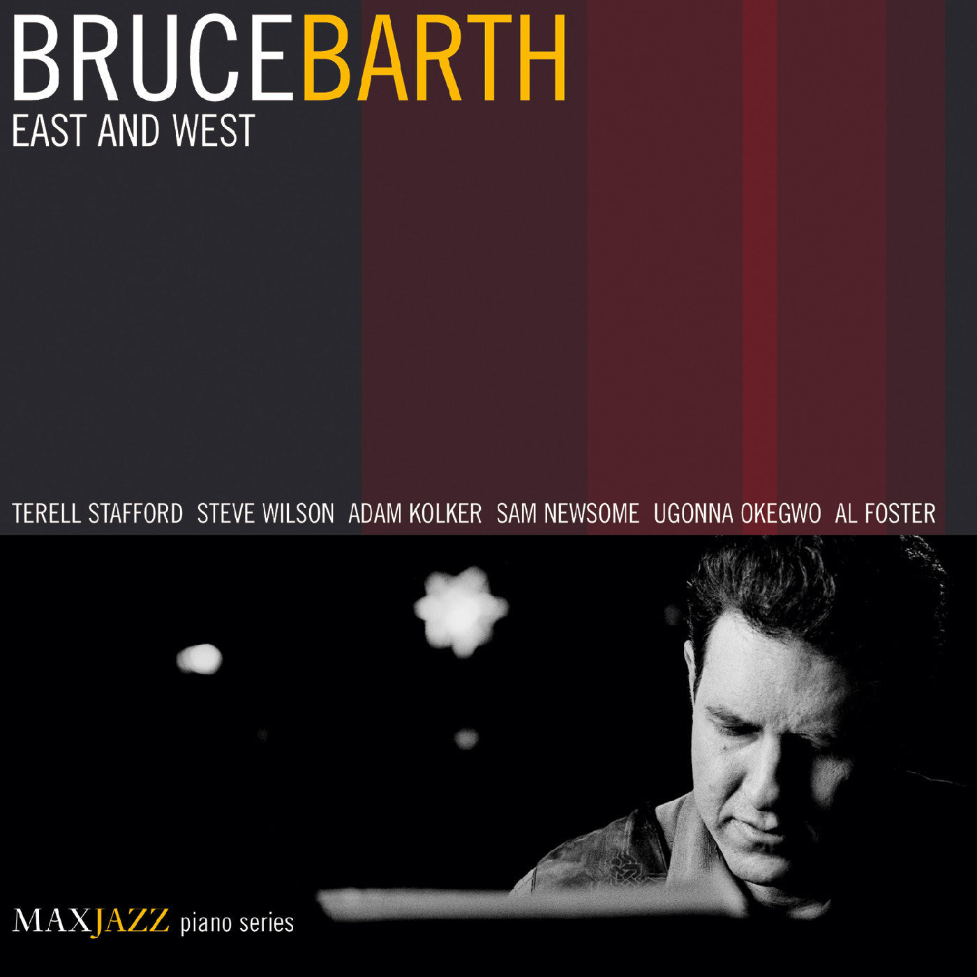 Barth, Bruce - East and West (CD) |-