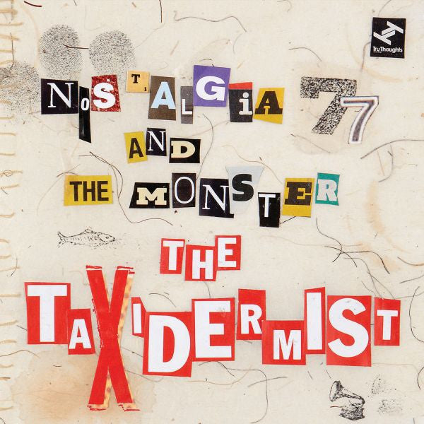 Nostalgia 77 - The Taxidermist (CD) |-